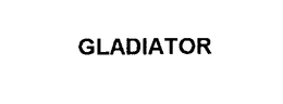GLADIATOR