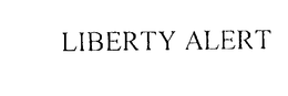 LIBERTY ALERT