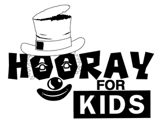HOORAY FOR KIDS