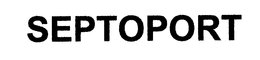 SEPTOPORT