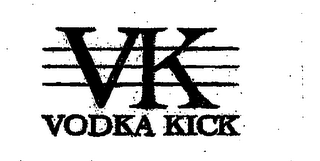 VK VODKA KICK