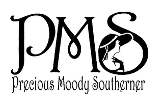 PMS PRECIOUS MOODY SOUTHERNER