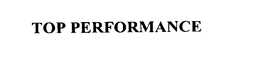 TOP PERFORMANCE