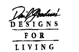 DAVID GOODROE'S DESIGNS FOR LIVING