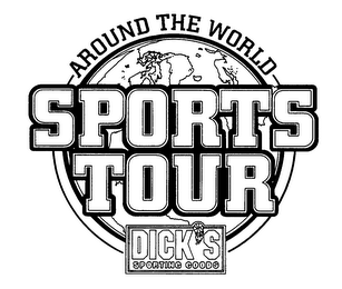 AROUND THE WORLD SPORTS TOUR DICK'S SPORTING GOODS