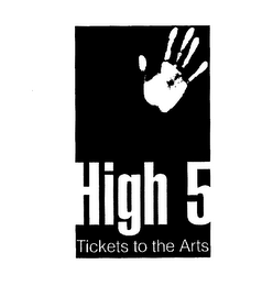HIGH 5 TICKETS TO THE ARTS