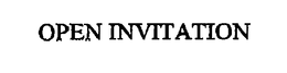 OPEN INVITATION