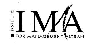 IMA INSTITUTE FOR MANAGEMENT ALTRAN