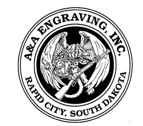 A & A ENGRAVING, INC. RAPID CITY, SOUTHDAKOTA