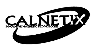 CALNETIX INNOVATIVE MAGNETIC TECHNOLOGIES