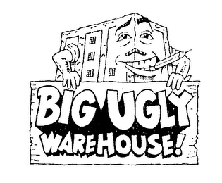 BIG UGLY WAREHOUSE!