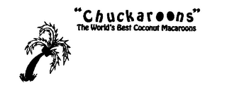 "CHUCKAROONS" THE WORLD'S BEST COCONUT MACAROONS