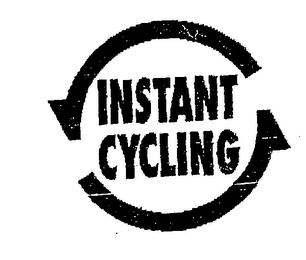 INSTANT CYCLING