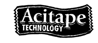 ACITAPE TECHNOLOGY