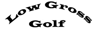 LOW GROSS GOLF