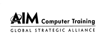 AIM COMPUTER TRAINING GLOBAL STRATEGIC ALLIANCE