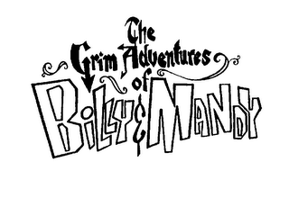 THE GRIM ADVENTURES OF BILLY & MANDY