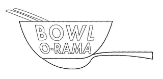 BOWL O-RAMA