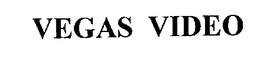 VEGAS VIDEO