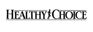 HEALTHY CHOICE