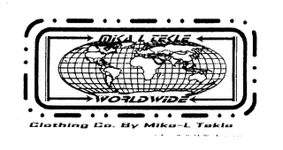 MIKAL TEKLE WORLD WIDE CLOTHING CO BY MIKE-L TEKLE