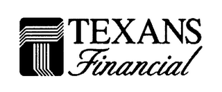 T TEXANS FINANCIAL