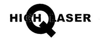 HIGH Q LASER