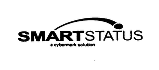 SMARTSTATUS A CYBERMARK SOLUTION