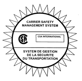 CSA CSA INTERNATIONAL CARRIER SAFETY MANAGEMENT SYSTEM SYSTEM DE GESTION DE LA SECURITE DU TRANSPORTATION