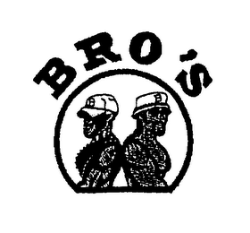 BRO'S