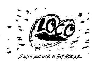 LOCO MANGO SODA WITH A HOT STREAK