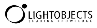 LIGHTOBJECTS SHARING KNOWLEDGE