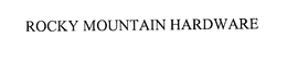 ROCKY MOUNTAIN HARDWARE, INC.