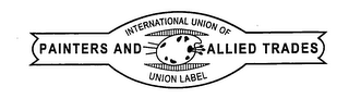 INTERNATIONAL UNION OF PAINTERS AND ALLIED TRADES UNION LABEL