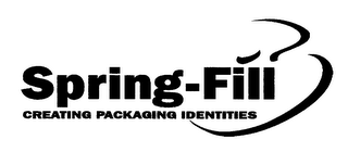 SPRING-FILL CREATING PACKAGING IDENTITIES