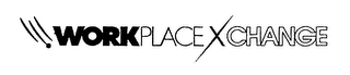 WORKPLACEXCHANGE