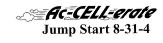 AC-CELL-ERATE JUMP START 8-31-4