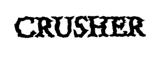 CRUSHER