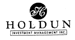 H HOLDUN INVESTMENT MANAGEMENT INC.