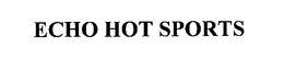 ECHO HOT SPORTS