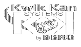 KWIK KAN SYSTEMS BY BERG