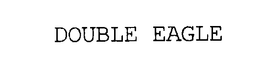 DOUBLE EAGLE