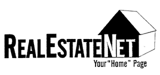 REALESTATENET YOUR "HOME" PAGE