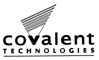 COVALENT TECHNOLOGIES