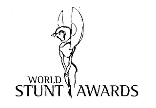 WORLD STUNT AWARDS