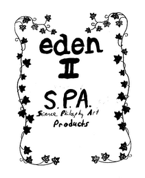 EDEN II S.P.A. SCIENCE PHILOSPHY ART PRODUCTS