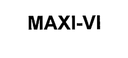 MAXI-VI