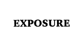 EXPOSURE