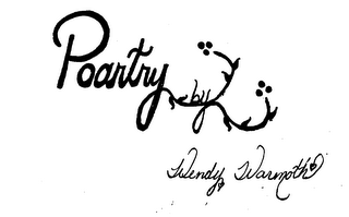 POARTRY BY WENDY WARMOTH