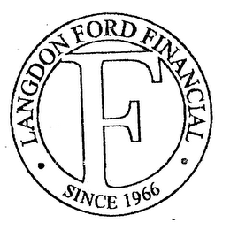 F LANGDON FORD FINANCIAL SINCE 1966